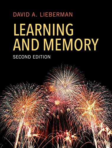 Learning and Memory: 2nd Edition