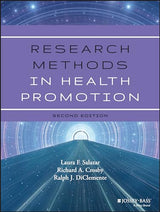 Research Methods in Health Promotion: 2nd Edition