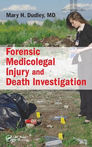 Forensic Medicolegal Injury and Death Investigation: 1st Edition