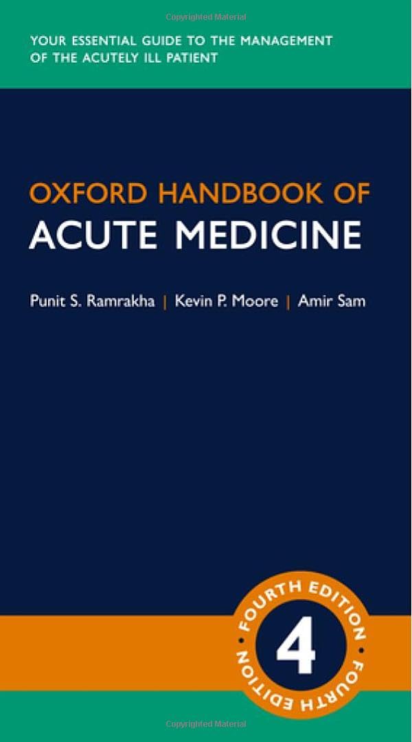 Oxford Handbook of Acute Medicine (Oxford Medical Handbooks): 4th Edition