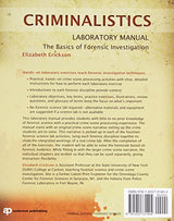 Criminalistics Laboratory Manual: The Basics of Forensic Investigation