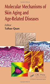 Molecular Mechanisms of Skin Aging and Age-Related Diseases: 1st Edition