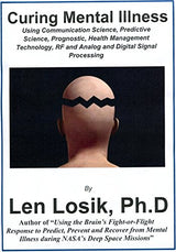 Curing Mental Illness: The Cause and Recovery Process