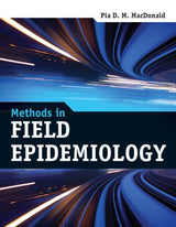 Methods in Field Epidemiology: 1st Edition