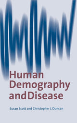 Human Demography and Disease: 1st Edition