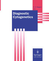 Diagnostic Cytogenetics (Springer Lab Manuals)