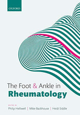 The Foot and Ankle in Rheumatology: 1st Edition