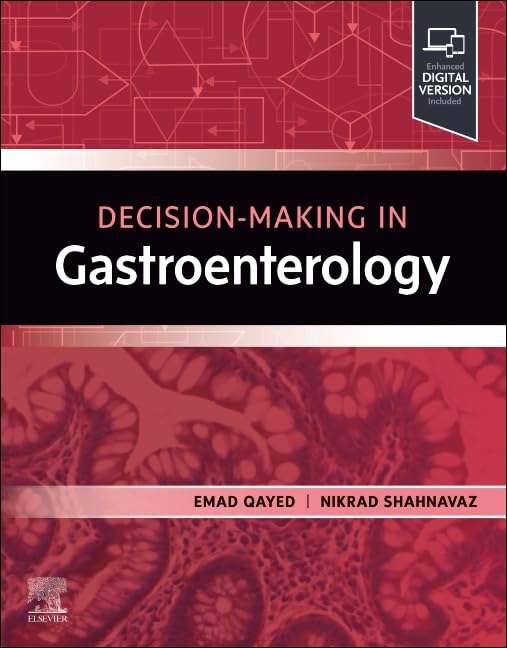 Decision Making in Gastroenterology: 1st Edition