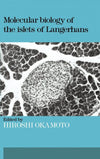 Molecular Biology of the Islets of Langerhans: 1st Edition
