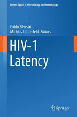 HIV-1 Latency (Current Topics in Microbiology and Immunology, 417)