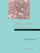 Tissue Culture Techniques: An Introduction