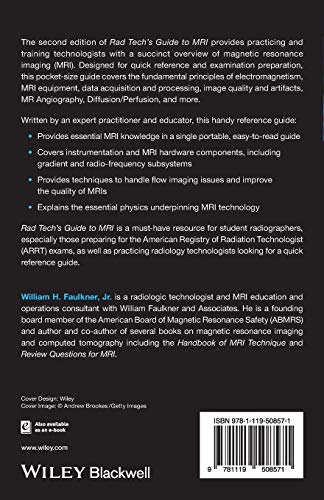Rad Tech's Guide to MRI: Basic Physics, Instrumentation, and Quality Control