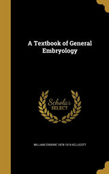 A Textbook of General Embryology