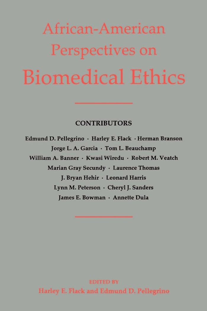 African-American Perspectives on Biomedical Ethics (Not In A Series): 1st Edition