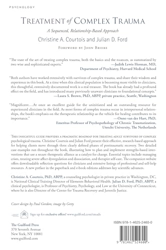 Treatment of Complex Trauma: A Sequenced, Relationship-Based Approach: Reprint Edition