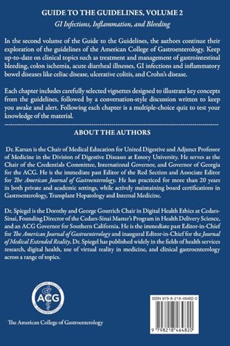 Guide to the Guidelines, Volume 2: GI Infection, Inflammation, and Bleeding