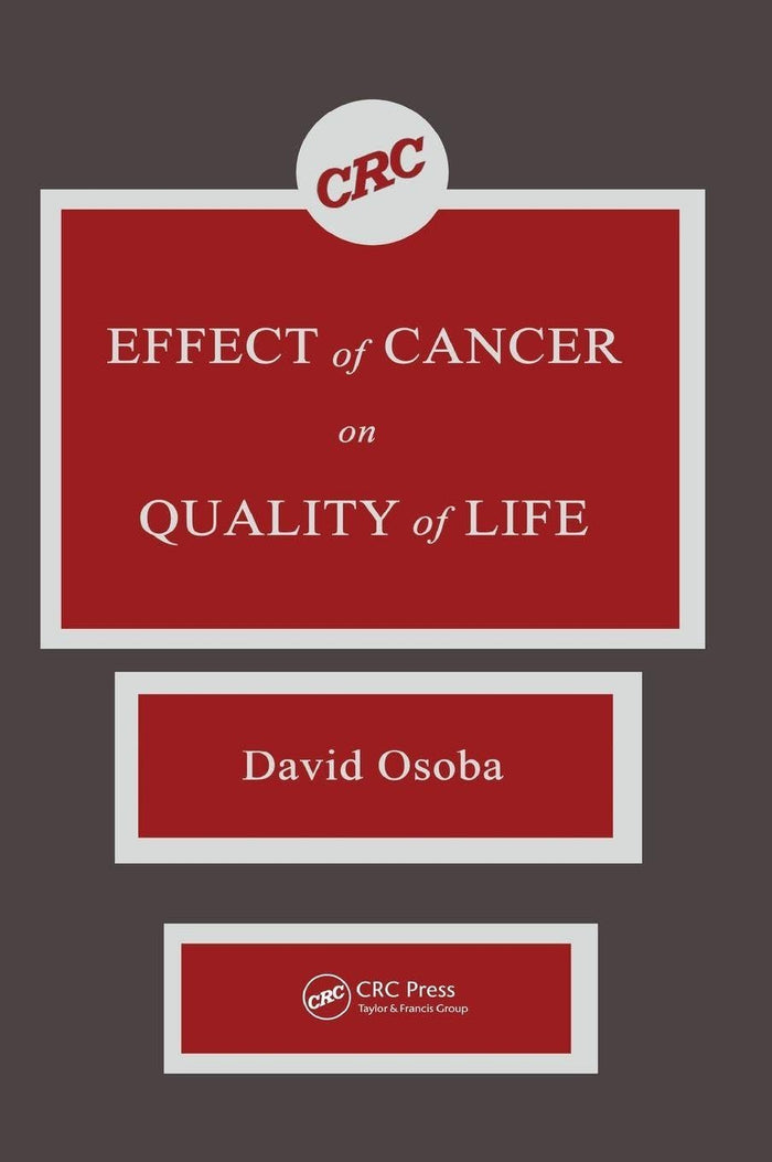Effect of Cancer On Quality of Life: 1st Edition