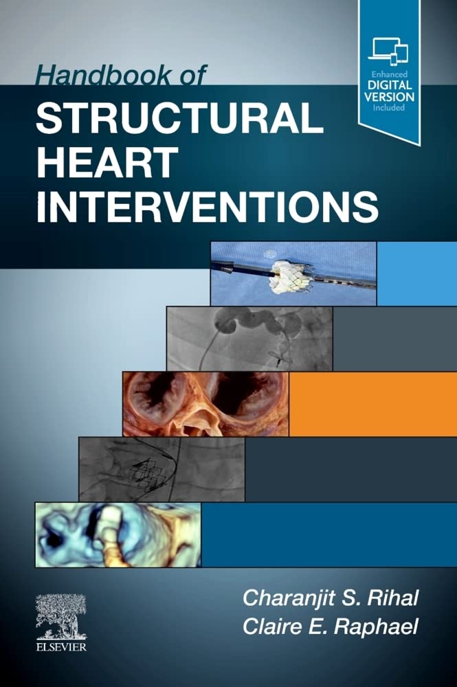 Handbook of Structural Heart Interventions: 1st Edition