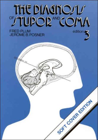 The Diagnosis of Stupor and Coma (Contemporary Neurology Series): 3rd Edition