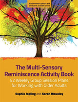 The Multi-Sensory Reminiscence Activity Book