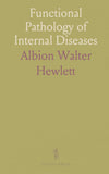 Functional Pathology of Internal Diseases