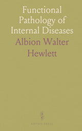 Functional Pathology of Internal Diseases