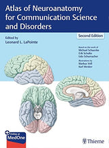 Atlas of Neuroanatomy for Communication Science and Disorders: 2nd Edition