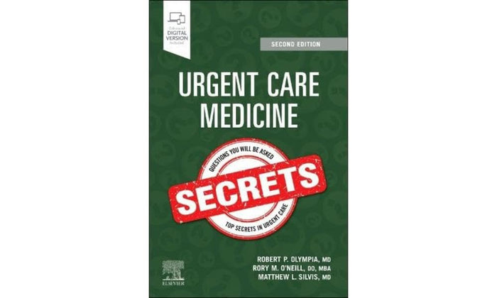 Urgent Care Medicine Secrets: 2nd Edition