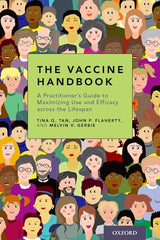 The Vaccine Handbook: A Practitioner's Guide to Maximizing Use and Efficacy across the Lifespan