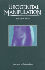 Urogenital Manipulation: 1st Edition