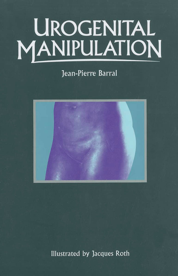 Urogenital Manipulation: 1st Edition