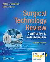 Surgical Technology Review: Certification & Professionalism