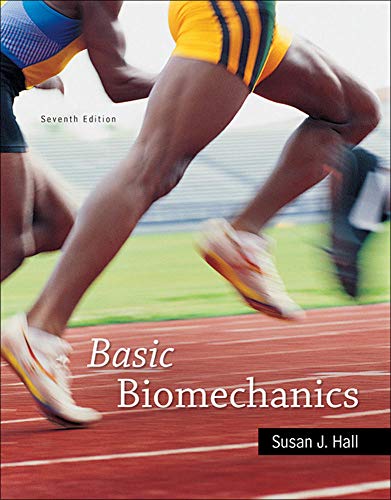 Basic Biomechanics: 7th Edition