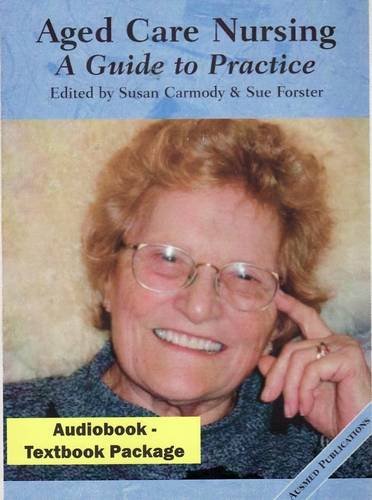Aged Care Nursing: A Guide to Practice - Book With 2 -roms