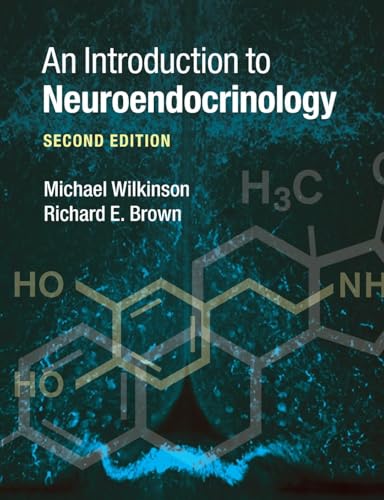 An Introduction to Neuroendocrinology: 2nd Edition