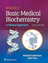 Marks' Basic Medical Biochemistry: A Clinical Approach: Sixth, North American Edition