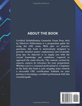 CERTIFIED REHABILITATION COUNSELOR EXAM PREP 2025: Includes 450+ CRC Practice Questions, Detailed Answer Explanation, and Essential Prep Tips