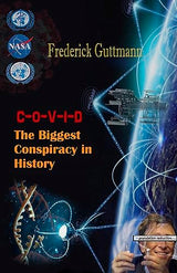C-O-V-I-D: the biggest conspiracy in history