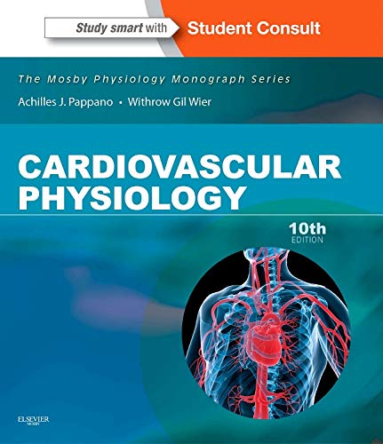 Cardiovascular Physiology: Mosby Physiology Monograph Series (with Student Consult Online Access)