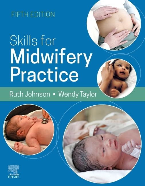 Skills for Midwifery Practice: 5th Edition