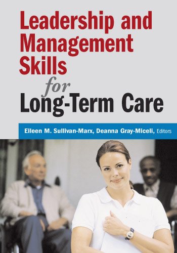 Leadership and Management Skills for Long-Term Care: 1st Edition