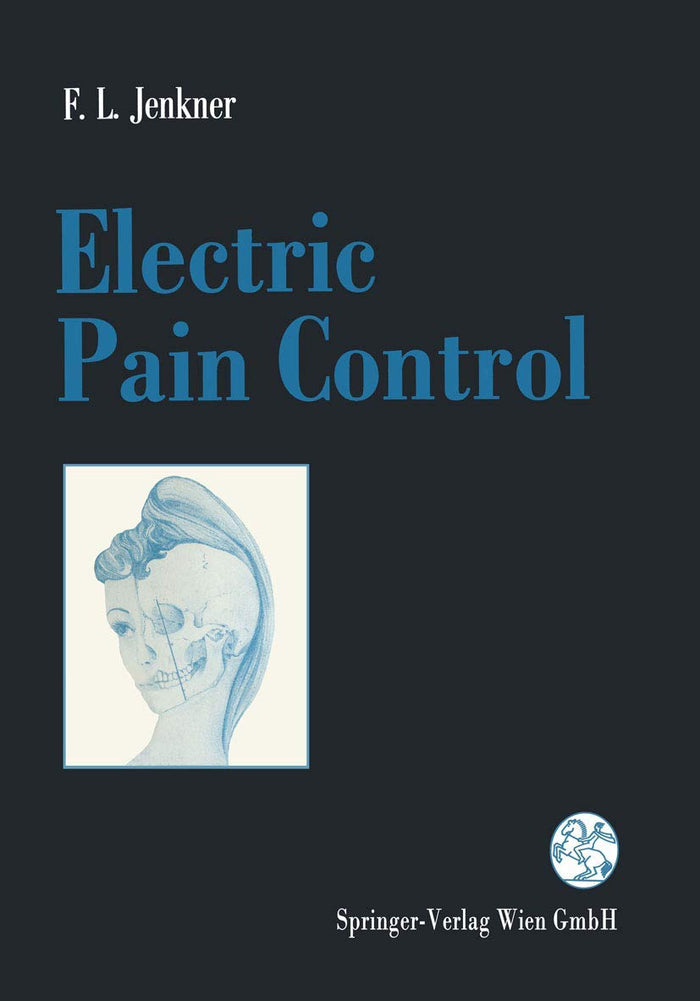Electric Pain Control: 1st Edition