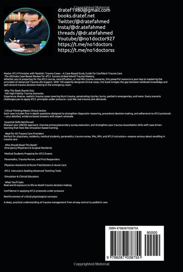 Advanced Trauma Life Support (ATLS) Cases Scenarios (The Surgery and Medicine Code)