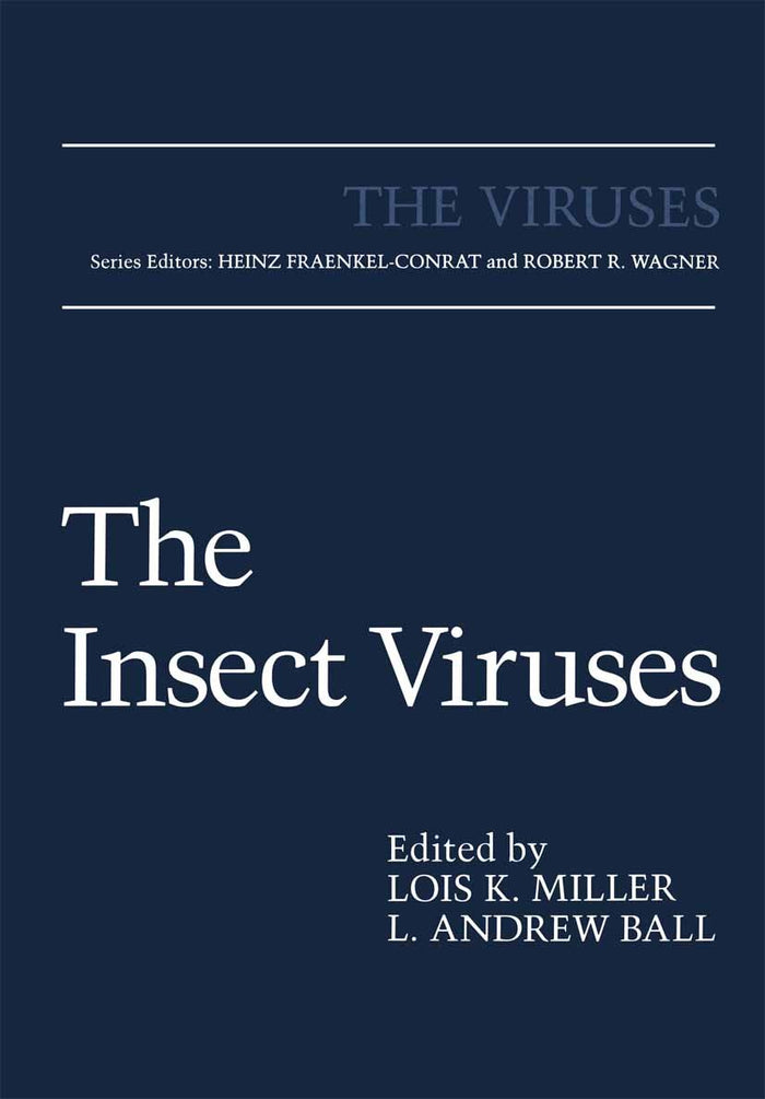 The Insect Viruses (The Viruses): 1st Edition