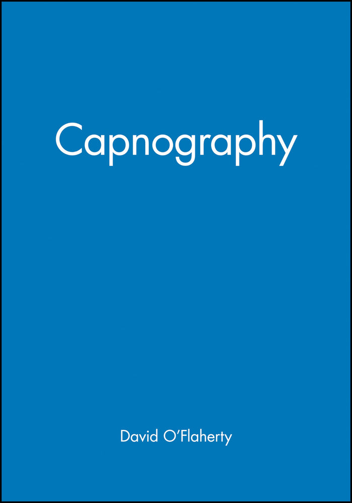 Capnography (Principles & Practice in Anaesthesia S): 1st Edition