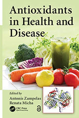 Antioxidants in Health and Disease: 1st Edition