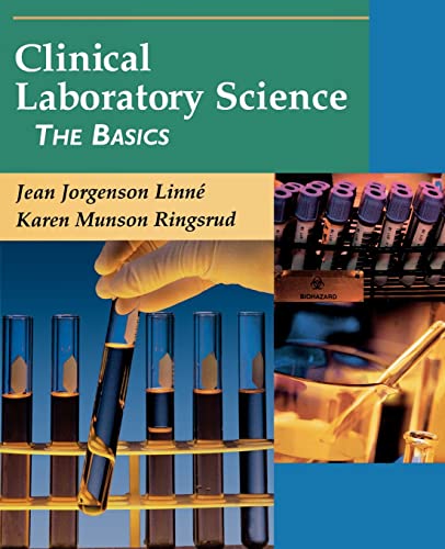 Clinical Laboratory Science: The Basics