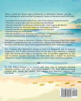 The Alzheimer's Disease Caregiver's Handbook (Black and White): What to Remember When They Forget