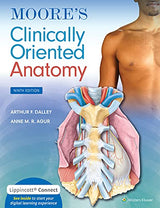 Moore's Clinically Oriented Anatomy (Lippincott Connect): Ninth, North American Edition