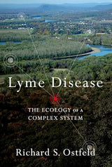 Lyme Disease: The Ecology of a Complex System